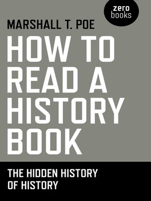 cover image of How to Read a History Book